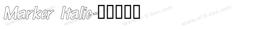 Marker Italic字体转换